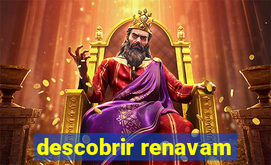 descobrir renavam